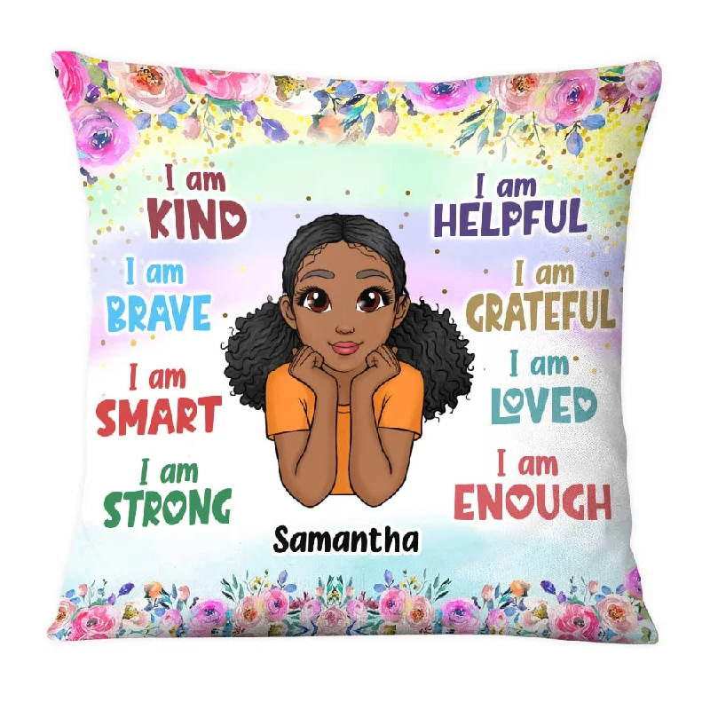 Personalized Daughter Granddaughter Kids Affirmations I Am Kind I Am Smart Pillow 22619