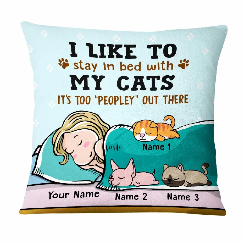 Personalized Cat Mom Stay In Bed With My Cat Pillow  JR131 29O47