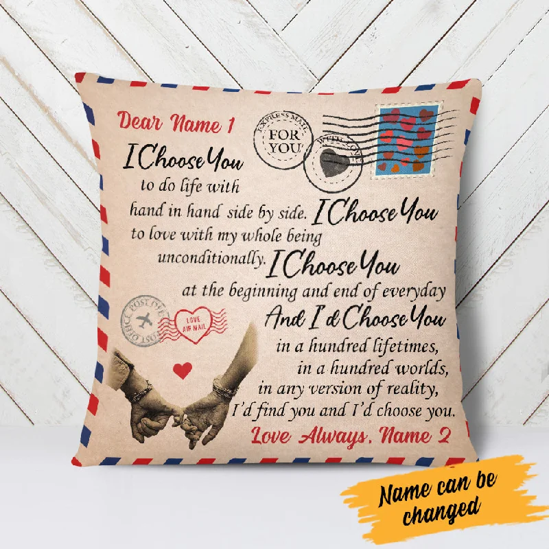 Personalized I Choose You Love Letter Couple Pillow DB72 65O34