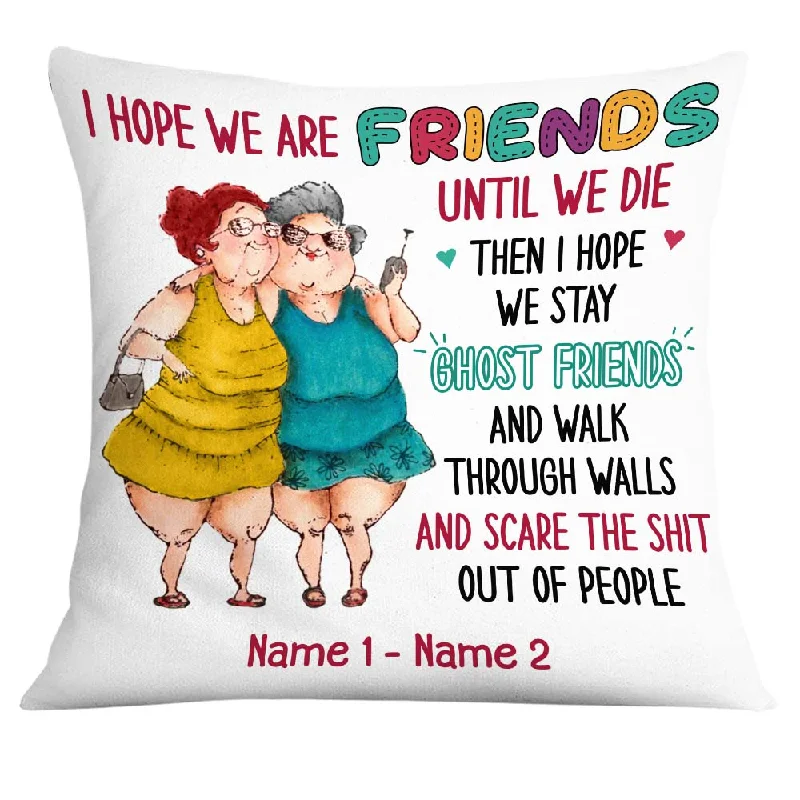 Personalized Old Friends Sisters Pillow - Thoughtful Gift for Besties